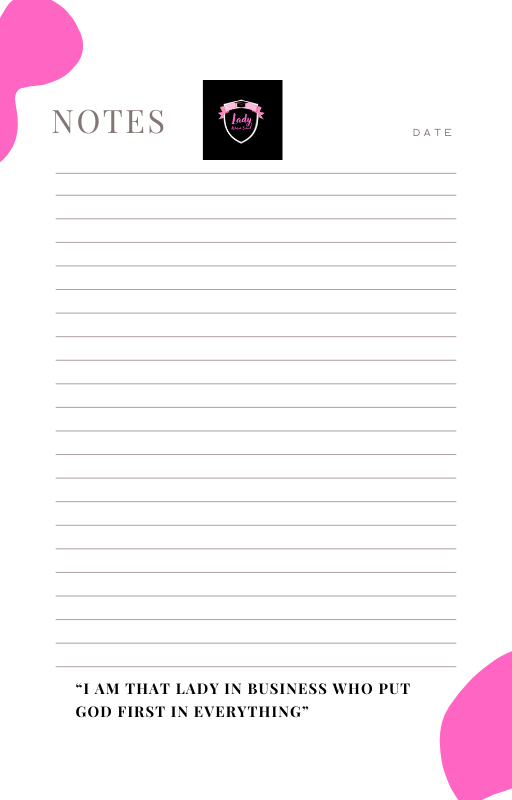 She doesn't quit: Be that Lady in business notes